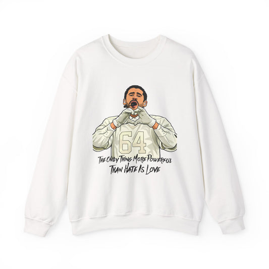 Crewneck Sweatshirt — 'The Only Thing More Powerful Than Hate Is Love' Football Heart Gesture